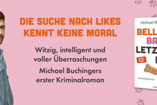 Michi Buchinger hat mit "Bella Barks' letztes Like" seinen ersten Kriminalroman veröffentlicht